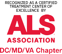 Recognized as a certified treatment center of excellence by ALS Association; DC/MD/VA Chapter