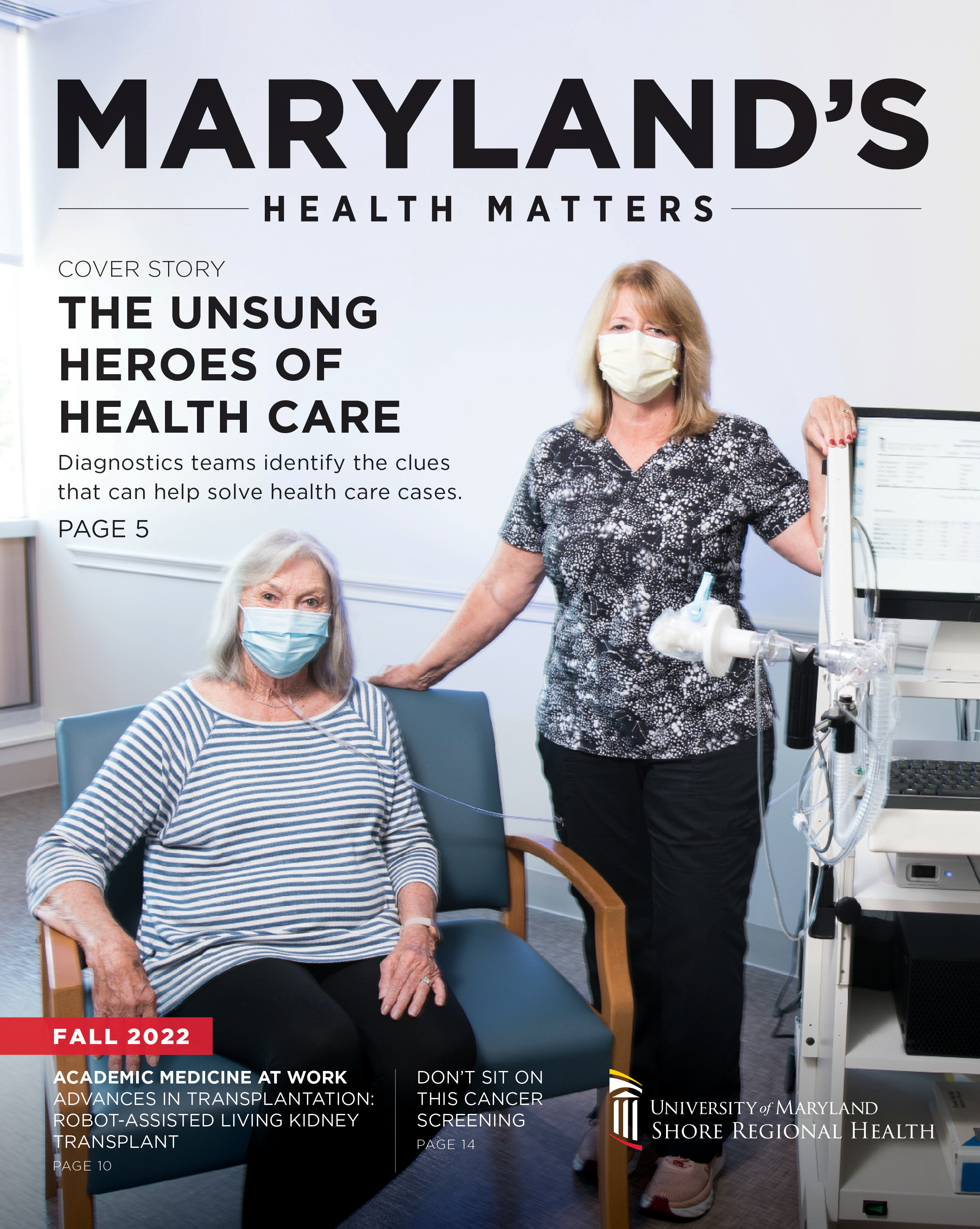 The cover of Maryland's Health Matters has two women on it. One woman is a respiratory therapist and is standing next to a pulmonary function machine, and the patient is sitting.