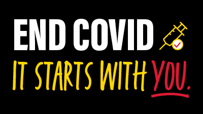 End COVID. It starts with you.