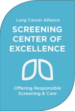 Lung Cancer Alliance Screening Center of Excellence